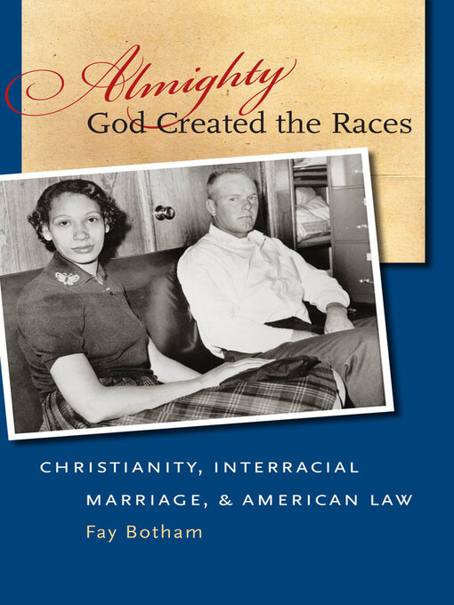 Title details for Almighty God Created the Races by Fay Botham - Available